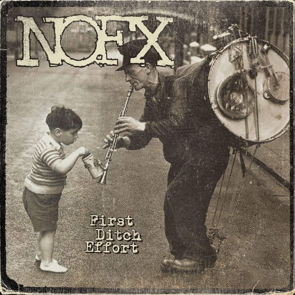 NOFX - First Ditch Effort